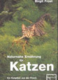 Naturnahe Ernährung für Katzen