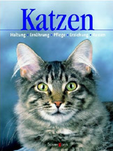 Katzen. Haltung, Ernährung, Pflege, Rassen