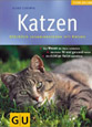 Katzen. Glücklich zusammenleben mit Katzen