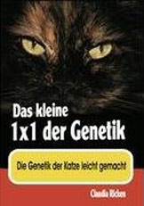 Das kleine 1x1 der Genetik: Die Genetik der Katze leicht gemacht